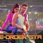 Rekor Pre Order GTA 6
